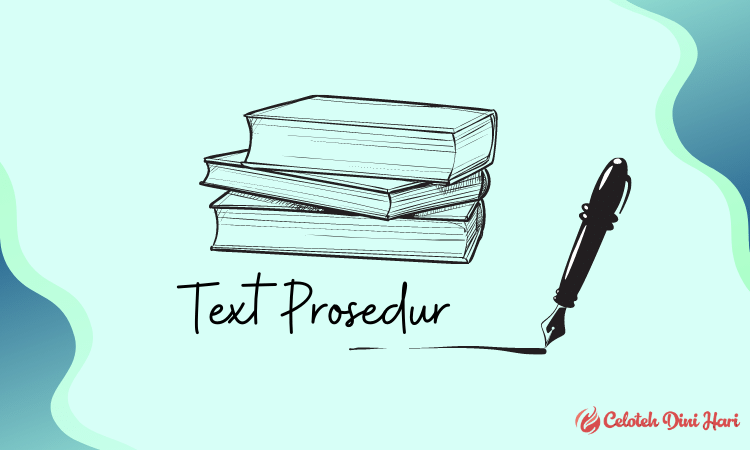 Teks Prosedur