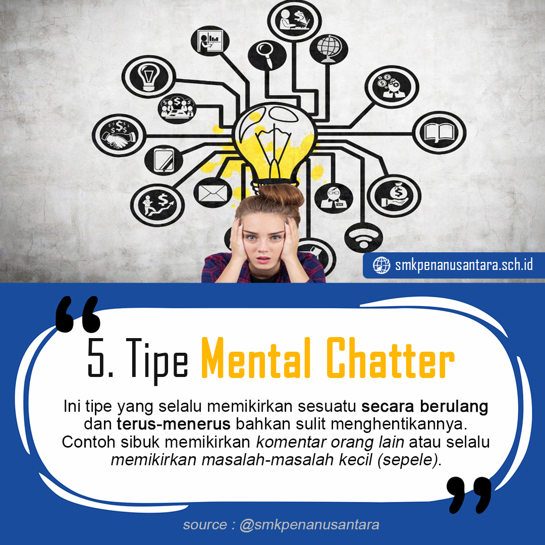 5. Tipe Mental Chatter